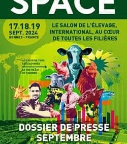 SPACE 2024 3 jours à Rennes un très grand rendez-vous pour le monde agricole et dédiés aux professionnels de l’Elevage