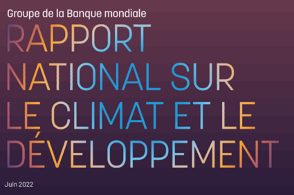 Lancement du Rapport sur le Climat et le Développement (CCDR) pour le Sénégal intitulé  Rapport National Climat et Développement du Sénégal (Country Climate / Development Report en anglais, CCDR): Le Groupe de la Banque mondiale met en lumière les retombées économiques et sociales considérables de l’action climatique au Sénégal dans le cadre de la mise en œuvre de son plan de développement Vision 2050.