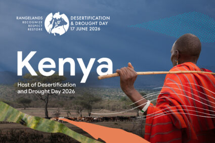 Journée mondiale de la désertification et de la sécheresse 2026: les pâturages s’imposent comme un enjeu stratégique dans la lutte contre la sécheresse et la désertification,le Kenya au cœur de la mobilisation mondiale pour restaurer les terre.