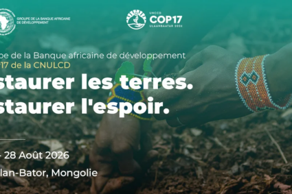 COP17 de la CNULCD à Oulan-Bator, Mongolie  : la Banque africaine de développement porte les priorités de l’Afrique sur la restauration des terres et la résilience face à la sécheresse.